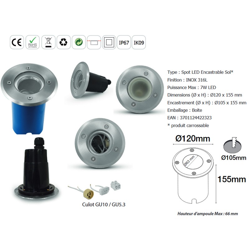 Spot Led encastrable 12V 220V douille GU10 et GU5.3 (sans ampoule) IP67  IK09 